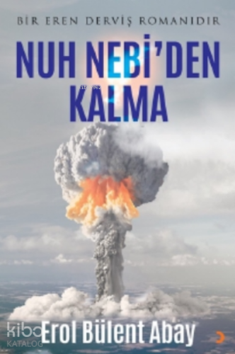 Nuh Nebi’den Kalma;Nuh Nebi’den Kalma
