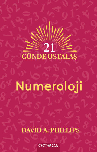 Numeroloji;21 Günde Ustalaş