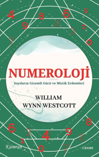 Numeroloji;Sayıların Gizemli Gücü ve Mistik Erdemleri
