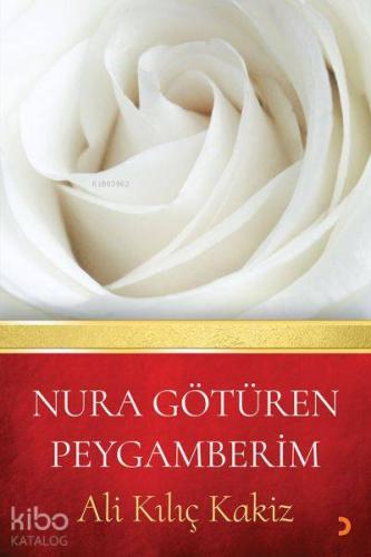 Nura Götüren Peygamberim - Kitapiks.com