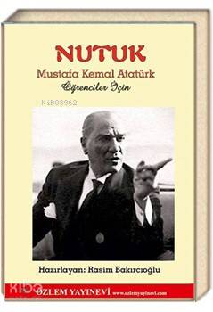 Nutuk; Öğrenciler İçin