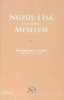 Nüzul-i İsa Meselesi
