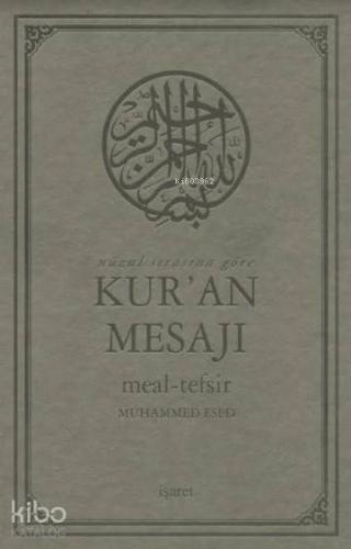 Nüzul Sırasına Göre Kur'an Mesajı Meal-Tefsir (Büyük Boy, Mushafsız)