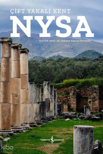 Nysa – Çift Yakalı Kent