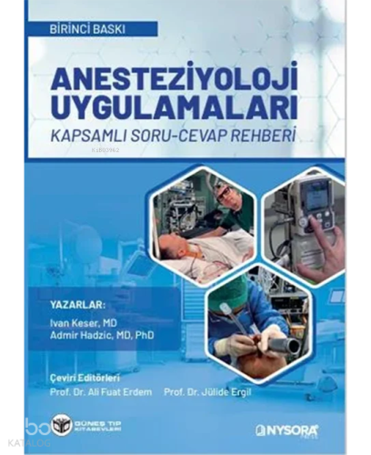 NYSORA - Anesteziyoloji Uygulamaları Kapsamlı Soru Cevap Rehberi