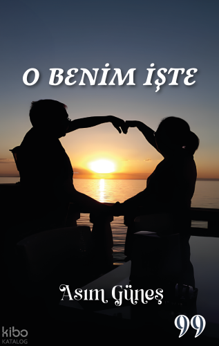 O Benim İşte