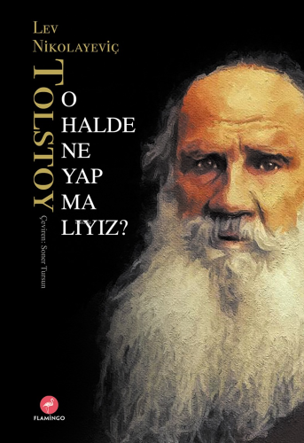 O Halde Ne Yapmalıyız? - Kitapiks.com