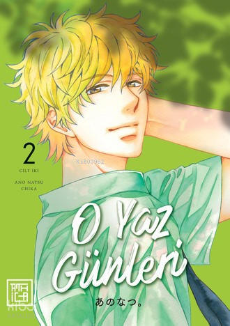 O Yaz Günleri 2