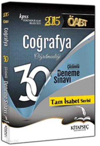 ÖABT Coğrafya Öğretmenliği Çözümlü 30 Deneme 2015