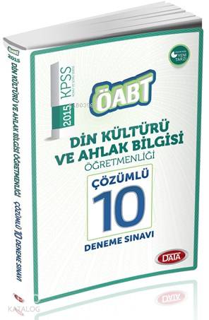ÖABT Din Kültürü ve Ahlak Bilgisi Çözümlü 10 Deneme Sınavı 2015