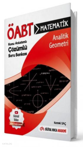 ÖABT Matematik Öğretmenliği Analitik Geometri Konu Anlatımlı Soru Bankası Dijital Hoca Akademi