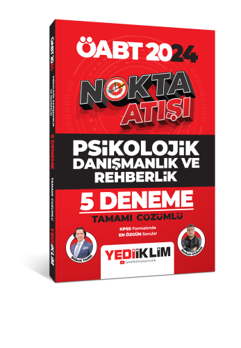 ÖABT Nokta Atışı Psikolojik Danışmanlık ve Rehberlik Tamamı Çözümlü 5 Deneme