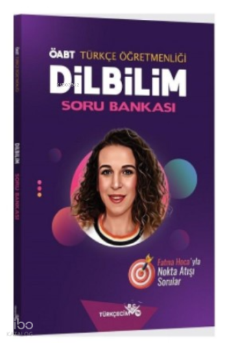 ÖABT Türkçe Öğretmenliği Dilbilim Soru Bankası