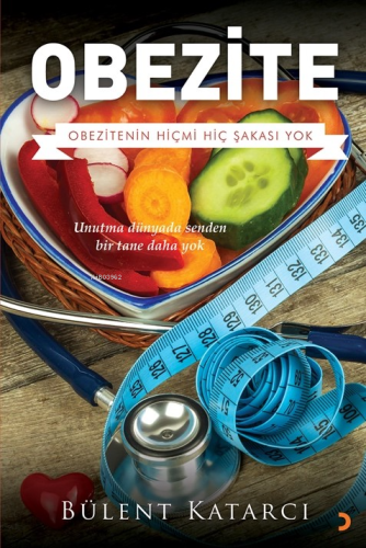 Obezite;Obezitenin Hiç mi Hiç Şakası Yok