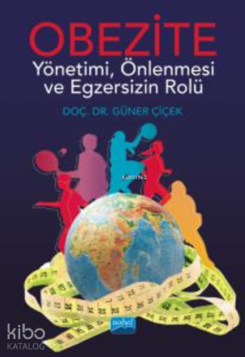 Obezite Yönetimi, Önlenmesi ve Egzersizin Rolü - Kitapiks.com