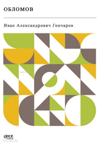 Обломов;Обломов - Kitapiks.com