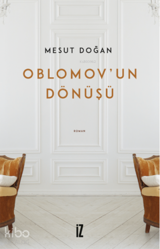 Oblomov’un Dönüşü