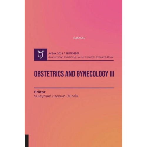 Obstetrics and Gynecology III ( Aybak 2023 September ) - Kitapiks.com
