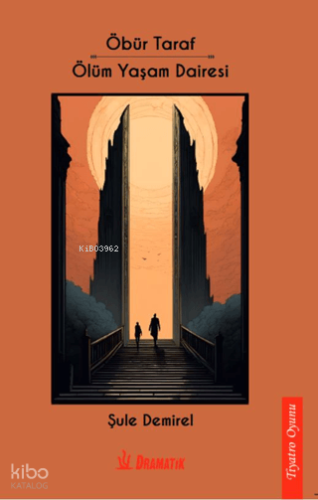 Öbür Taraf - Ölüm Yaşam Dairesi