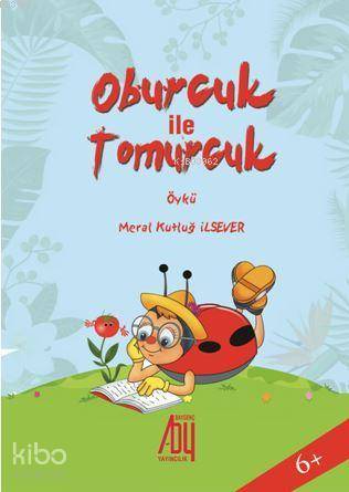 Oburcuk ile Tomurcuk