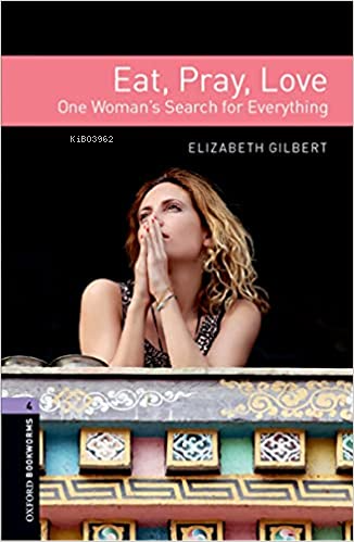 Obwl Level 4: Eat, Pray, Love - Audio Pack