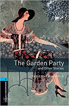 Obwl Level 5: The Garden Party And Other Stories - Audio Pack