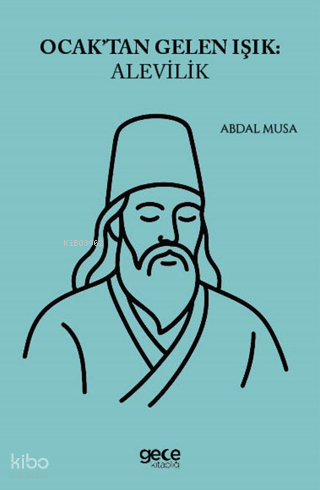 Ocaktan Gelen Işık: Alevilik