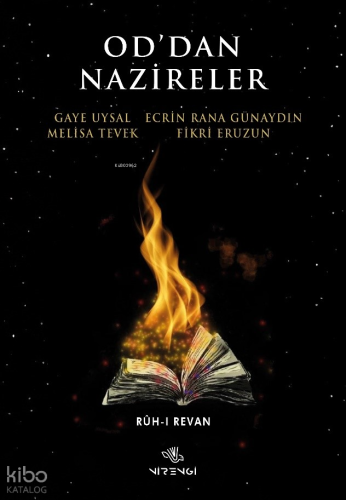 Od’dan Nazireler;Rûh-i Revan
