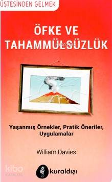 Öfke ve Tahammülsüzlük - Kitapiks.com