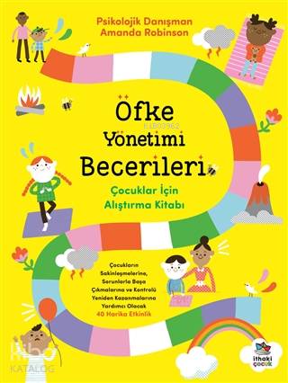 Öfke Yönetimi Becerileri; Çocuklar İçin Alıştırma Kitabı - Kitapiks.co