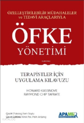 Öfke Yönetimi;Terapistler için Uygulama Kılavuzu