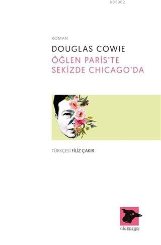 Öğlen Paris'te Sekizde Chicago'da - Kitapiks.com
