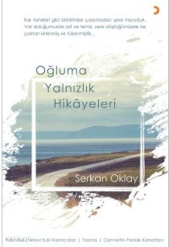 Oğluma Yalnızlık Hikayeleri - Kitapiks.com