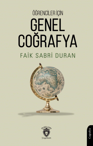 Öğrenciler İçin Genel Coğrafya - Kitapiks.com