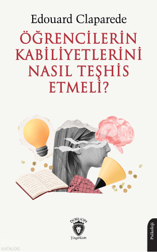 Öğrencilerin Kabiliyetlerini Nasıl Teşhis Etmeli?