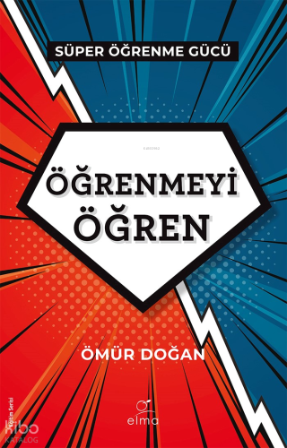 Öğrenmeyi Öğren;Süper Öğrenme Gücü - Gücünü Kullan