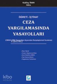 Öğreti - İçtihat Ceza Yargılamasında Yasayolları