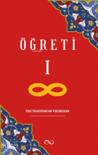 Öğreti – The Teaching Of Yıldızhan