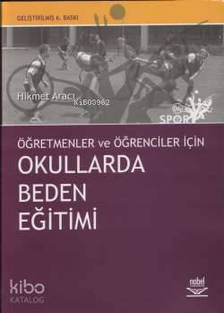 Öğretmen ve Öğrenciler İçin Okullarda Beden Eğitimi