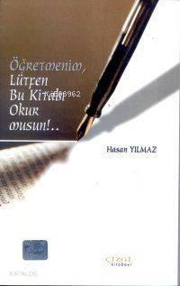 Öğretmenim, Lütfen Bu Kitabı Okur Musun!..