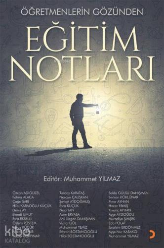 Öğretmenlerin Gözünden Eğitim Notları