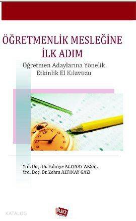 Öğretmenlik Mesleğine İlk Adım