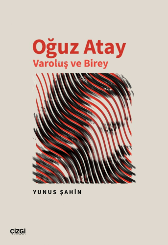 Oğuz Atay - Varoluş ve Birey - Kitapiks.com