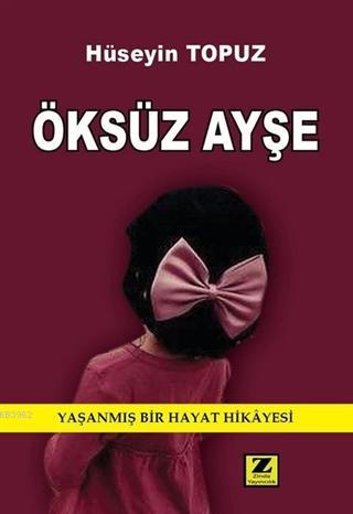 Öksüz Ayşe - Kitapiks.com