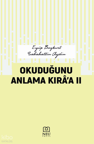 Okuduğunu Anlama Kırâ'a II