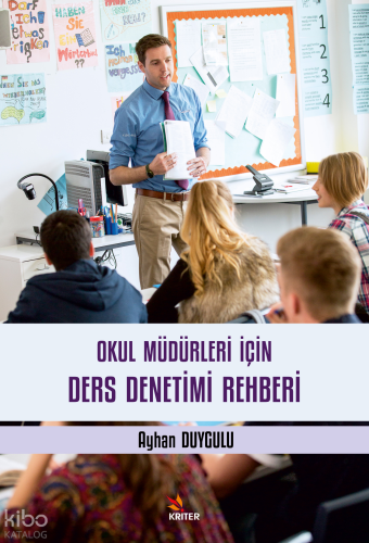 Okul Müdürleri İçin Ders Denetimi Rehberi