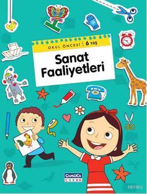 Okul Öncesi / 6 Yaş Sanat Faaliyetleri - Kitapiks.com