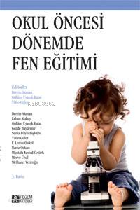 Okul Öncesi Dönemde Fen Eğitimi