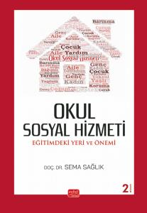 Okul Sosyal Hizmeti : Eğitimdeki Yeri ve Önemi - Kitapiks.com