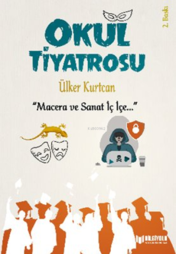 Okul Tiyatrosu - Kitapiks.com
